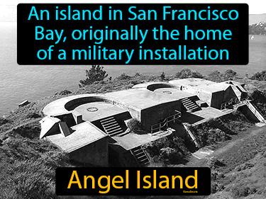Angel Island Simple Definition