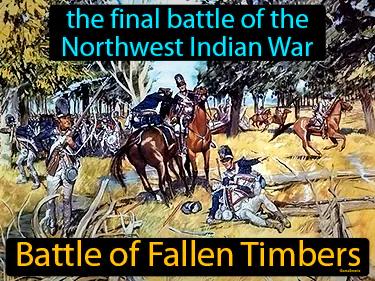 Battle of Fallen Timbers Simple Definition