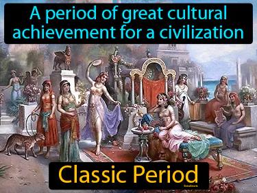 Classic Period Simple Definition