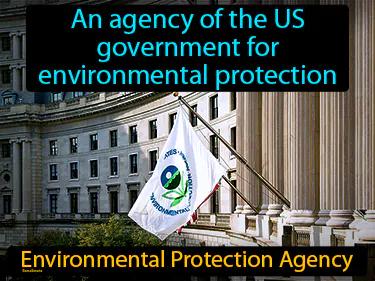 Environmental Protection Agency Simple Definition