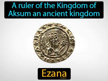 Ezana Simple Definition