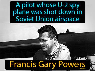Francis Gary Powers Simple Definition