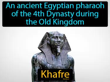 Khafre Simple Definition