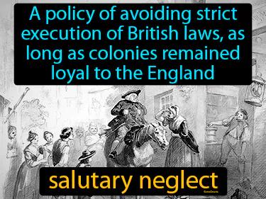 salutary neglect Simple Definition