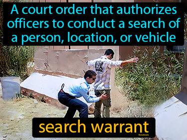 search warrant Simple Definition