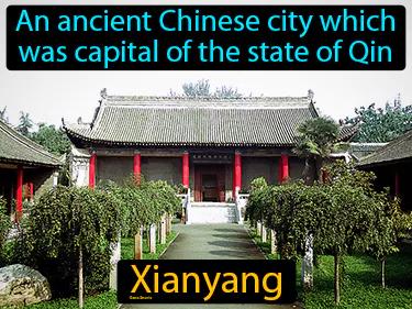 Xianyang Simple Definition