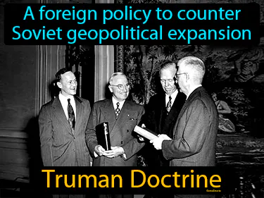 A foreign policy to counter Soviet geopolitical expansion