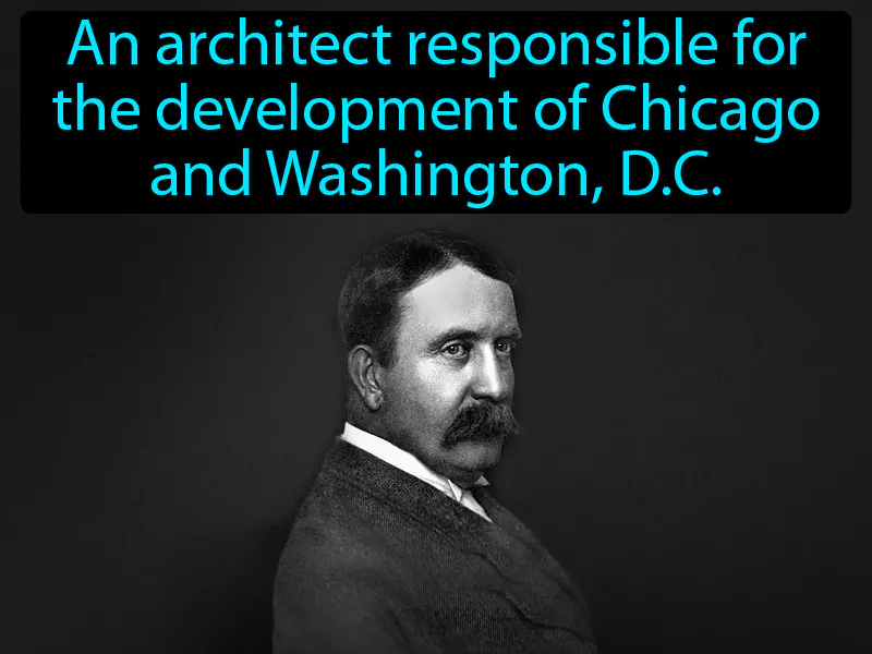 Daniel Burnham Definition