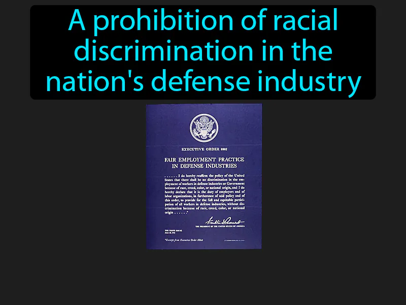 Executive Order 8802 Definition
