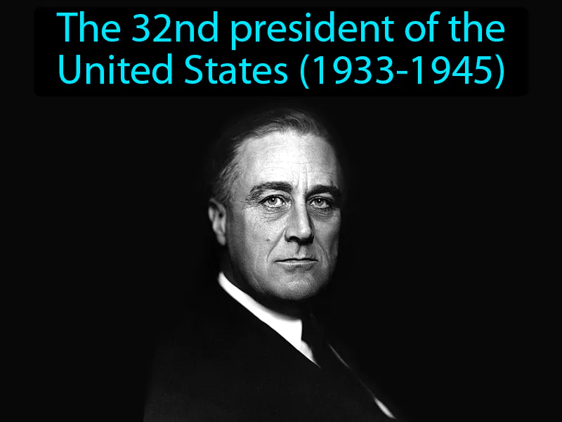 Franklin D Roosevelt Definition Franklin D Roosevelt Definition