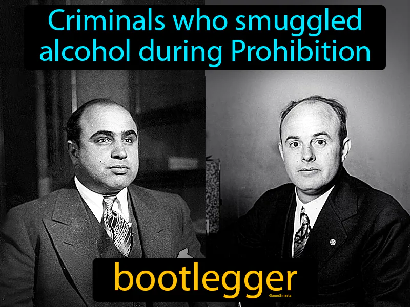 Bootlegger Definition