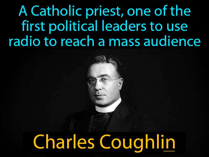 Charles Coughlin Definition