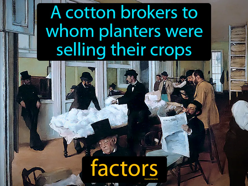 Factors Definition