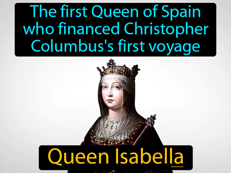 Queen Isabella Definition Queen Isabella Definition