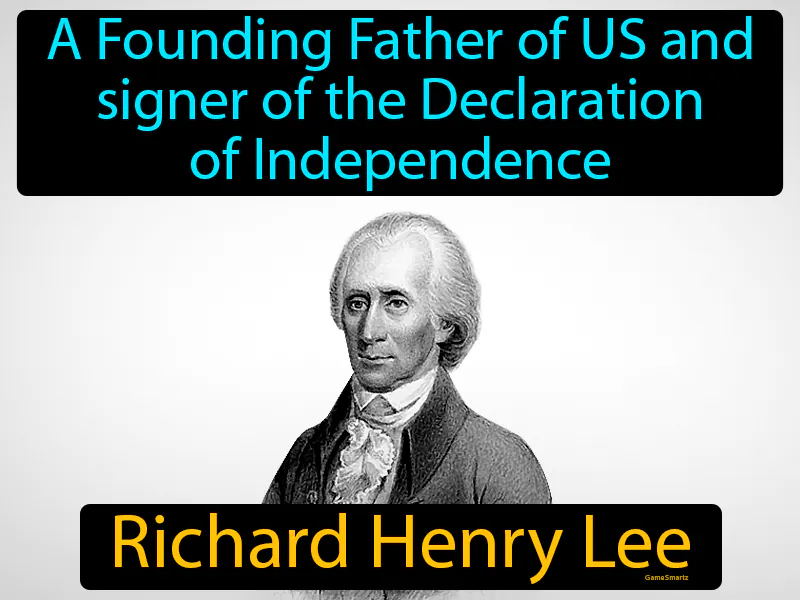 Richard Henry Lee Definition