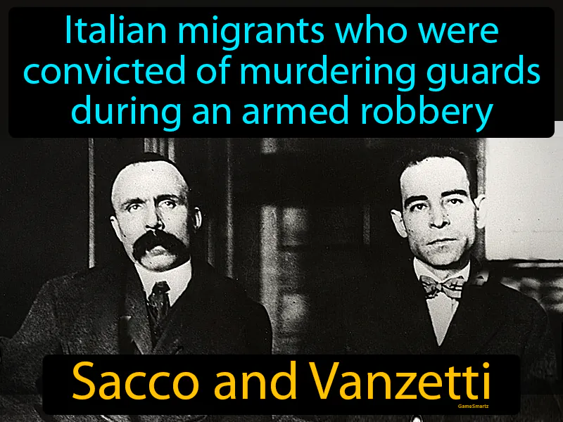 Sacco And Vanzetti Definition