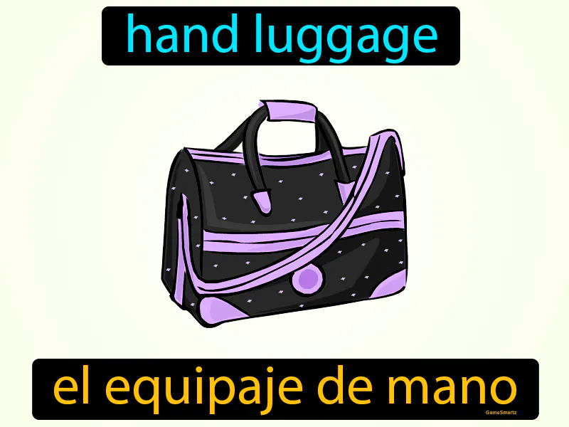 El Equipaje De Mano Definition