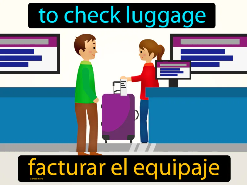 Facturar El Equipaje Definition