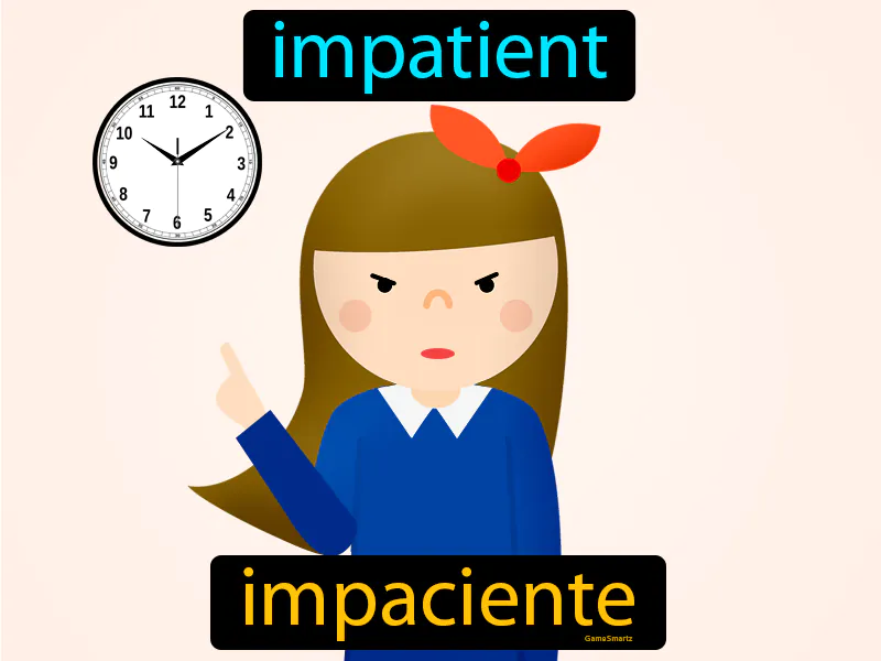 Impaciente Definition