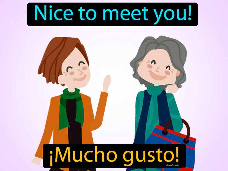 Mucho Gusto Definition