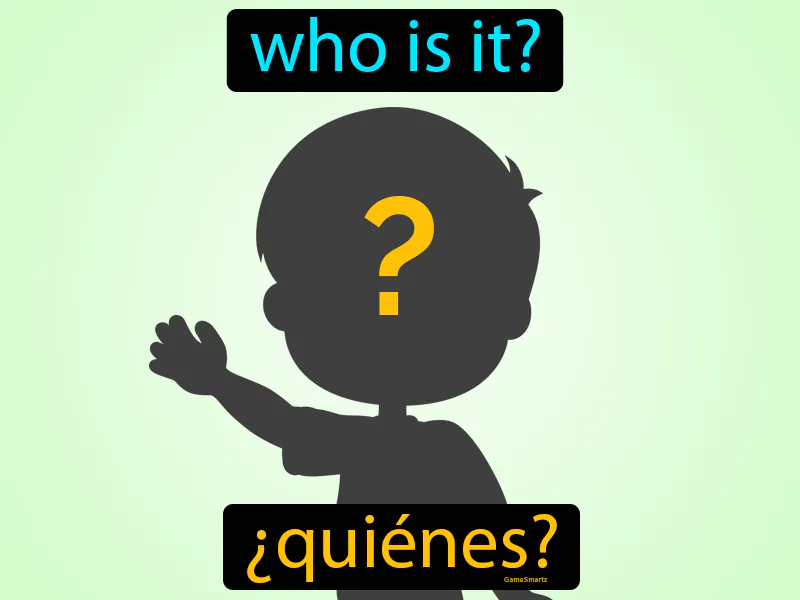 Quienes Definition